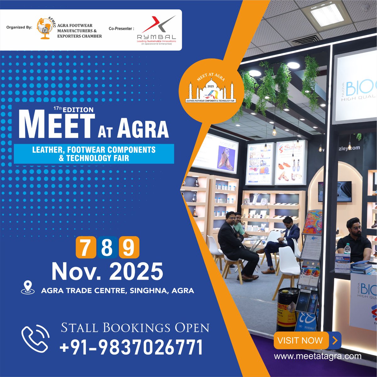 MeetatAgra's tweet image. Meet At Agra 2025

India's Biggest Leather, Footwear Components &amp;amp; Technology Fair.

🗓 Date: 07-08-09 November 2025
📍Venue: Agra Trade Centre, Agra

!!Book Your Space Now!!

Call 📞 +91-9837026771

#MeetatAgra2025  #AFMEC
#LeatherFair #ComponentsFair #Technologyfair #B2BFair