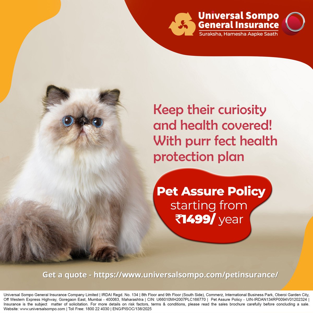 Give your furry friend the gift of security! 🐾 Our Pet Assure Policy helps pet parents with many benefits. 

To Know more-universalsompo.com/petinsurance/

#PetInsurance #PetCare #UniversalSompo #PetAssure #DogInsurance #CatInsurance
