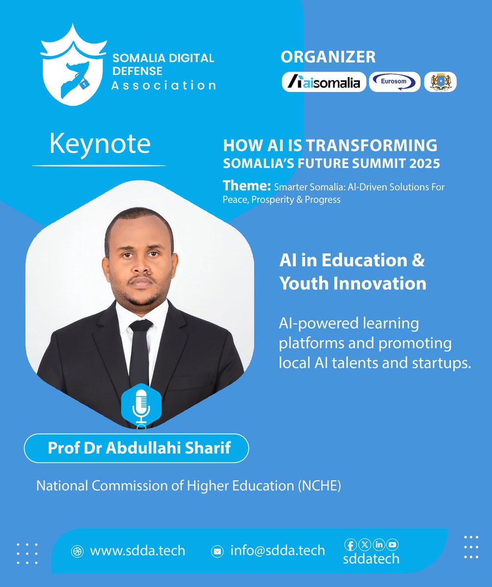 sddatech's tweet photo. Keynote 🎤
Prof. Dr. Abdullahi Sharif
National Commission of Higher Education (NCHE)

We are honoured to welcome Prof. Dr. Abdullahi Sharif, a leading figure in shaping Somalia’s education policy, to the AI Somalia 2025 Summit. As a key representative of the @NCHE https://t.co/A7eMqtY87I