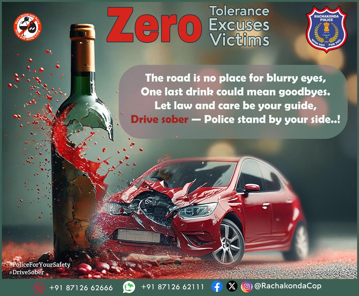 📷 ZERO Tolerance, Excuses &amp; Victims. 📷
The road is no place for blurry eyes,
📷 One last drink could mean goodbyes.
📷 Let law and care be your guide,
Drive sober — Police stand by your side..!
#DriveSober #ZeroTolerance #PoliceForYourSafety #RoadSafety #DontDrinkAndDrive