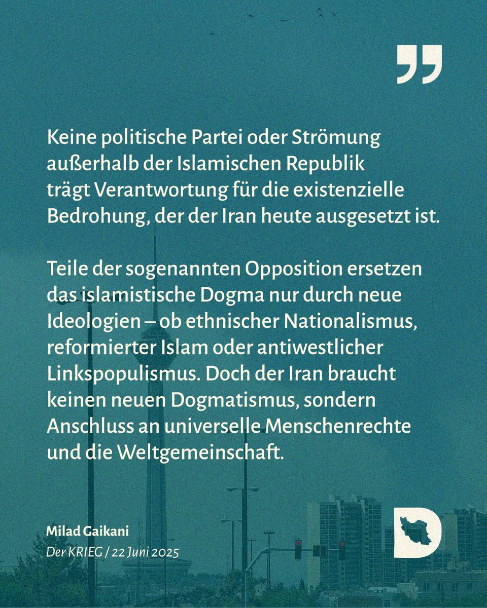 IranDiskurs's tweet image. #Iran im Krieg – 10 Thesen zur Verantwortung & Hoffnung
Der aktuelle Krieg ist eine Folge jahrzehntelanger Politikversagen durch das iranische Regime.
@MiladGaikani ,
Der KRIEG / 22 Juni 2025
🔗 irandiskurs.de/der-krieg/thes…