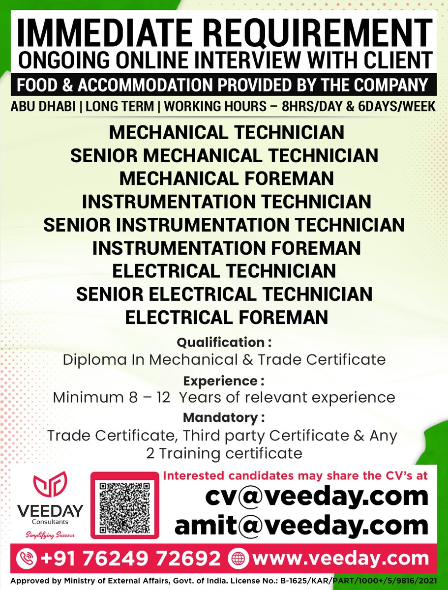 IMMEDIATE REQUIREMENT
ONGOING ONLINE INTERVIEW WITH CLIENT

Interested candidates may share the CV’s at
cv@veeday.com
 amit@veeday.com
+91 76249 72692

#AbuDhabiJobs #MechanicalTechnician #InstrumentationTechnician 
#ElectricalTechnician #OilAndGasJobs #MiddleEastJobs