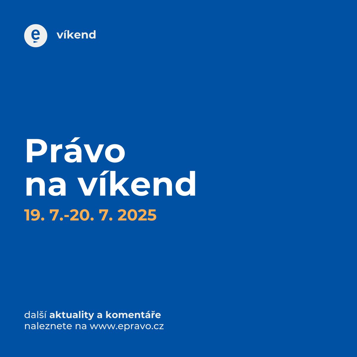 Právo na víkend - týden v české justici očima šéfredaktora. 

epravo.cz/top/clanky/pra… 

#právo #justice #soudy #legislativa #česképrávo #advokát #judikatura #soudnírozhodnutí #rozhodnutísoudu #advokacie