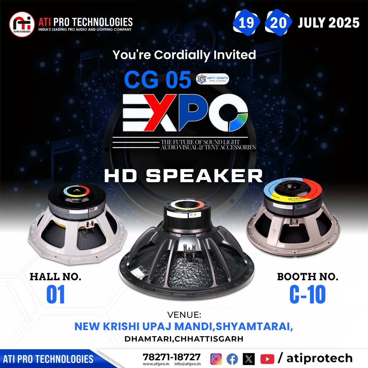 AtiproAcoustic's tweet image. Meet us at #CG05Expo in Dhamtari, Chhattisgarh on 19–20 July 2025!
📍 Booth C-10 | Hall No. 01
Showcasing powerful HD Speakers by ATI Pro Technologies.
#ATIPRO #HDSpeakers #ProAudio #TechEvent #SoundExhibition #ChhattisgarhExpo