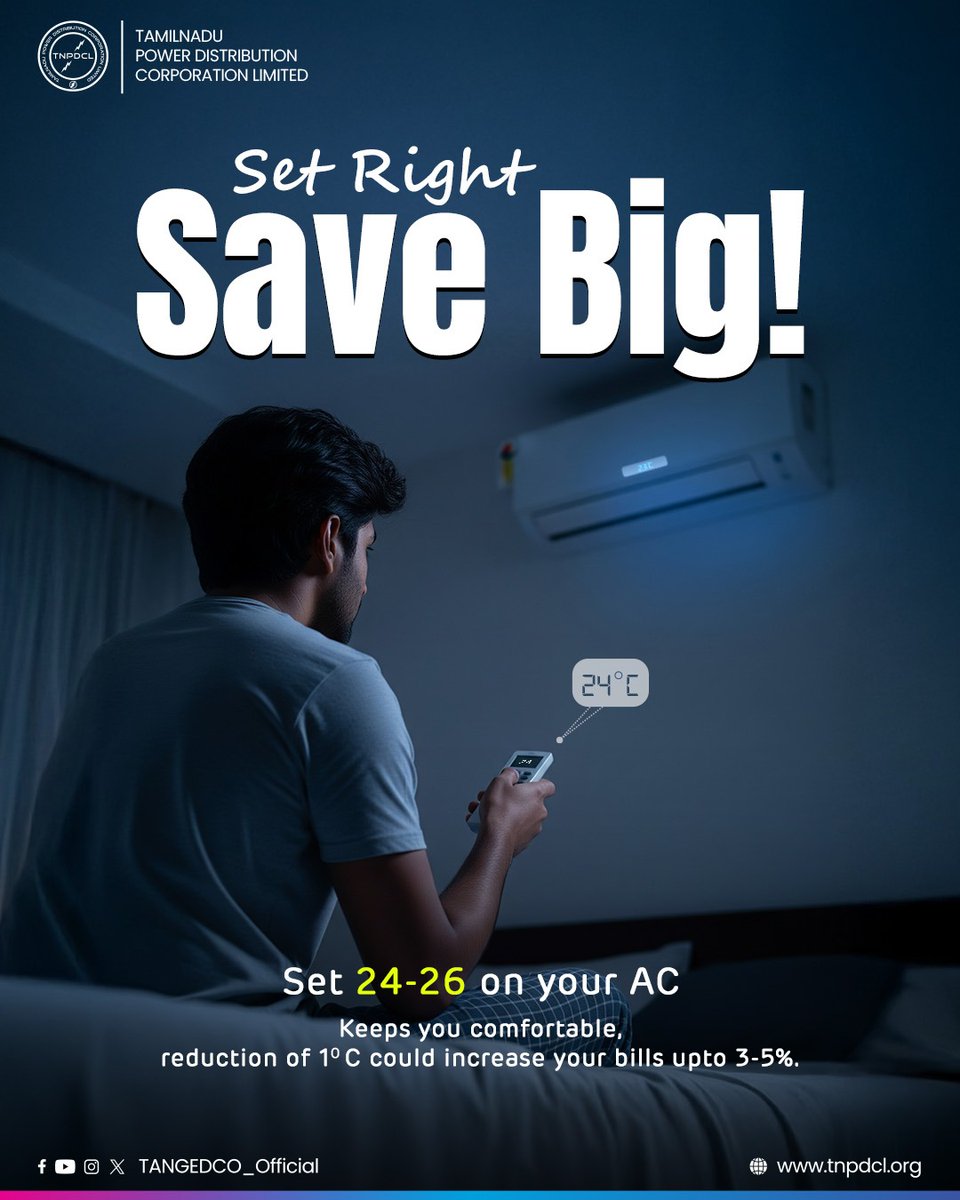 #EnergyEfficiency |  Set it Right, Save it Bright! 🌡️💡
Keep your AC between 24–26°C for comfort &amp; savings.
Just 1°C lower could hike your bill by 3–5%! 💸

#SaveEnergy | #TNEB | #TNPDCL | #TANGEDCO