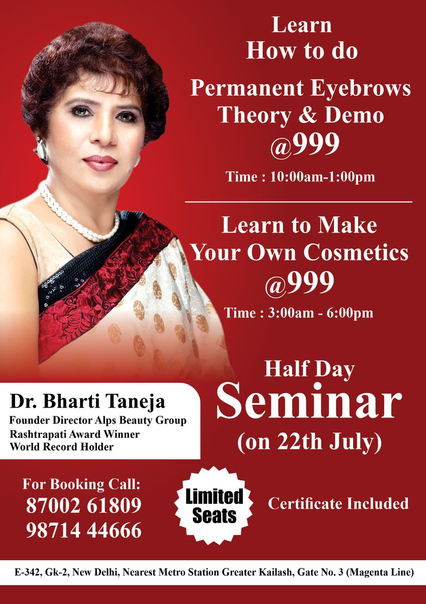 💥 1-Day Beauty Seminar in Delhi! 💥
Learn Permanent Eyebrows &amp; Cosmetic Making
with Dr. Bharti Taneja 🎓

📅 22 July | ₹999/session
📍 GK-2, Delhi | Cert. Included
📞 8700261809 / 9871444666

Limited Seats – Book Now!
#BeautySeminar #BhartiTaneja #DelhiEvent