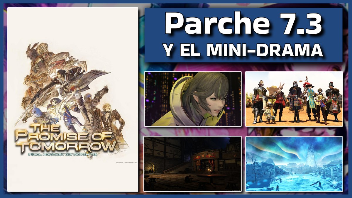 Comento la nueva web del parche 7.3, que ha traído un mini-drama para variar.

A pesar del estado actual del jueguito, tengo muchas ganas de ver cómo sigue la historia y de la nueva Deep Dungeon 😍
#FFXIV #FFXIVESP