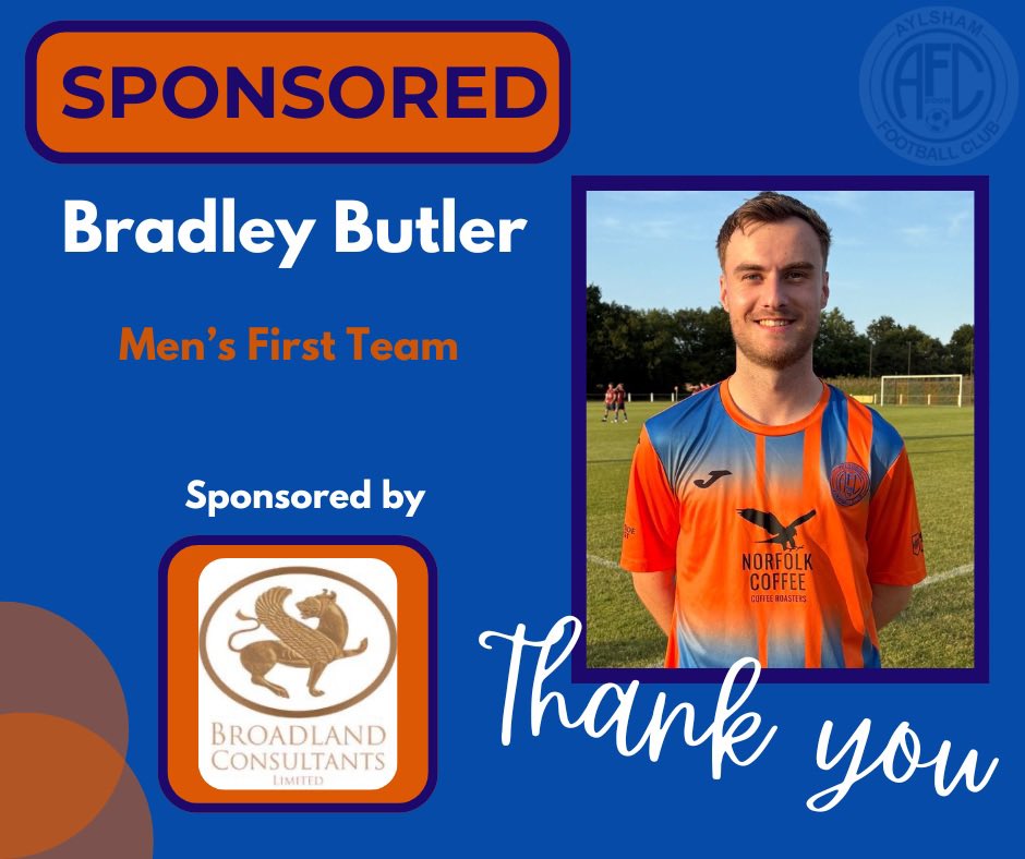 aylsham_fc's tweet image. 👀PLAYER SPONSOR 25/26
A massive ‘Thank You’ to @BroadlandConsultants for their sponsorship of Bradley Butler this upcoming season.
Your sponsorship directly benefits the player & the support enables them to focus on their development and performance.