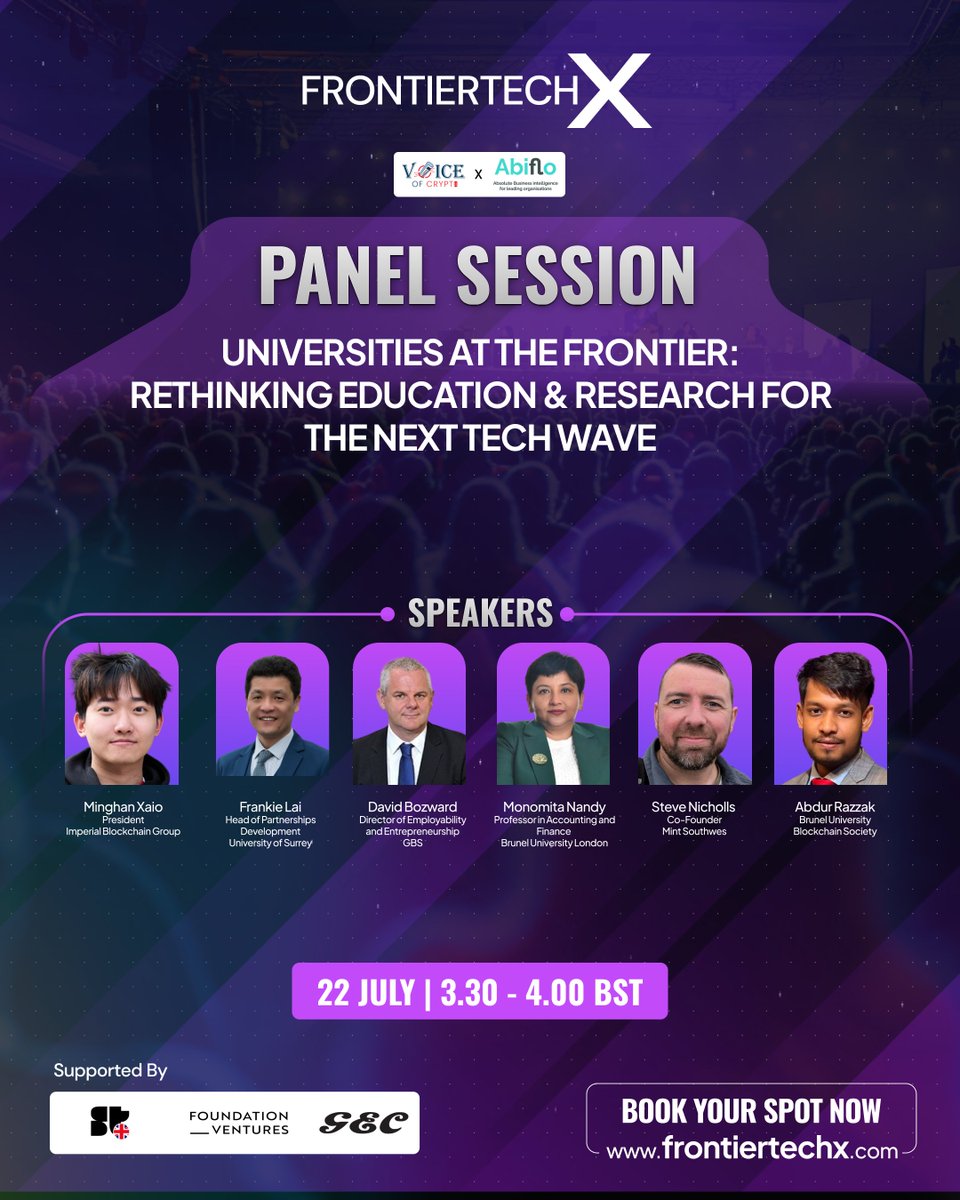 FronxTech's tweet image. 🚨 Universities at the Frontier: Rethinking Education & Research for the Next Tech Wave
🗓️ July 22 | 3:30–4:00 PM UK | London
Frankie Lai, David Bozward, Monomita Nandy, Abdur Razzak, Minghan Xiao & Steve Nicholls.
👉 frontiertechx.com