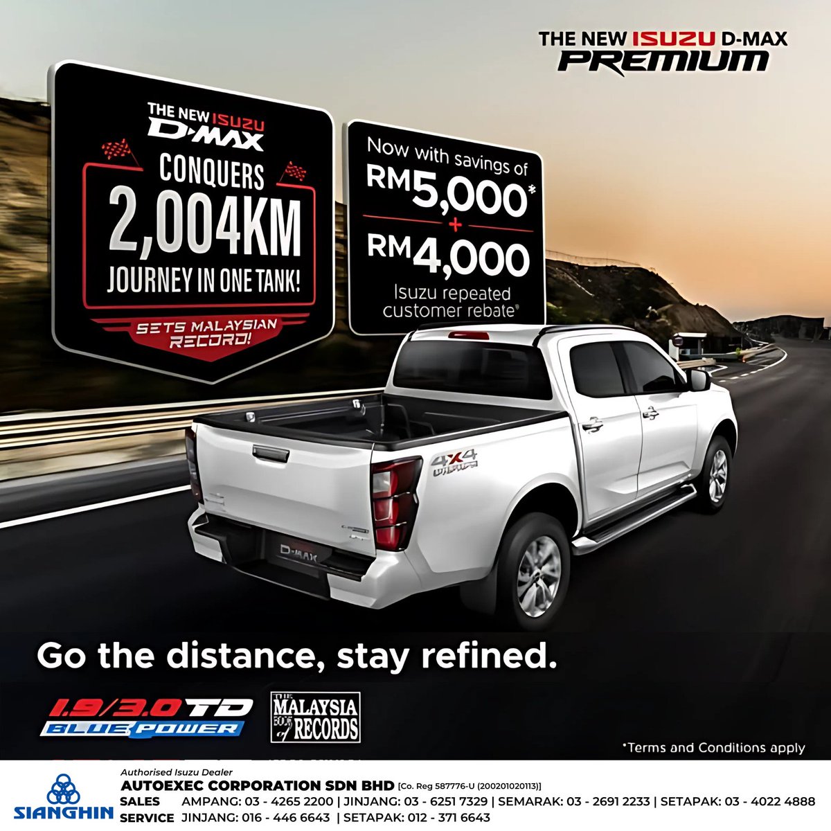 sianghin's tweet image. The New #IsuzuDMax Premium goes up to 2,004km on a single tank. Enjoy RM5,000* savings + RM4,000* for returning customers. Built to go further, in style.

*T&amp;amp;Cs apply.

#Sianghin #Autoexec #IsuzuAmpang #IsuzuJinjang #IsuzuSemarak #IsuzuSetapak #Isuzu #IsuzuDMaxMalaysia