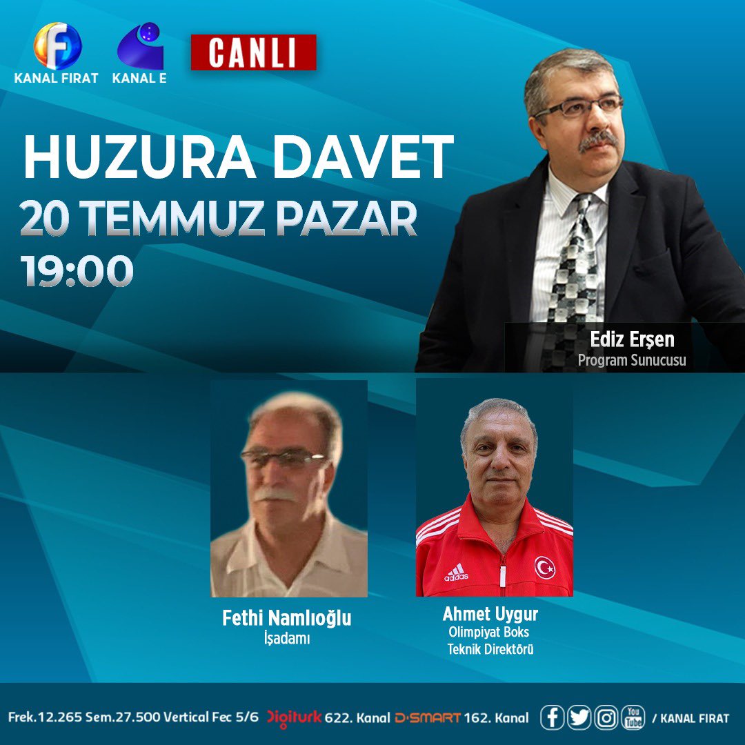 📣#HuzuraDavet
🗓Pazar
⏰19:00
📺#KanalFırat'ta
🌃#Elazig #Elazığ
🌎kanalfirat.com.tr

🛰kanalfirat.com.tr/canli-yayin
📡youtube.com/KANALFIRAT
📡X.com/KANALFIRAT
📡facebook.com/KANALFIRAT
📡instagram.com/kanal_firat
📡threads.net/@KANALFIRAT