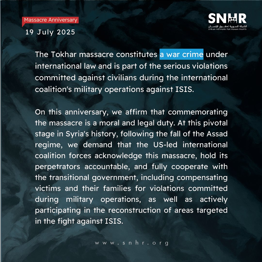 snhr's tweet image. On the ninth anniversary of #AlTukhar_Massacre in countryside of #Aleppo – July 19, 2016
The international coalition forces fighting ISIS killed at least 106 civilians, including 68 children and 29 women, following airstrikes carried out on the village at dawn that day.
#SNHR
