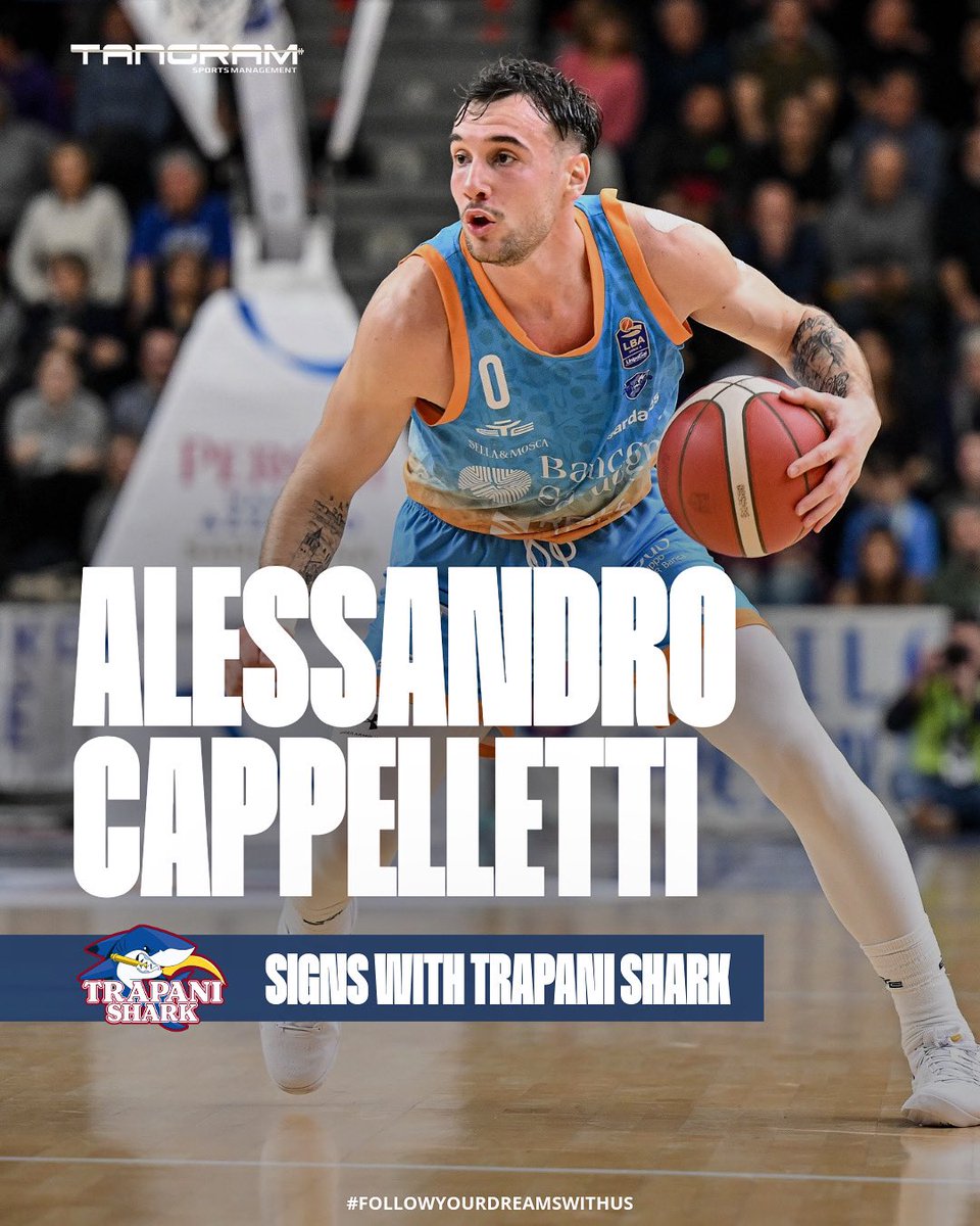 TangramSports's tweet image. 𝗔𝗟𝗘𝗦𝗦𝗔𝗡𝗗𝗥𝗢 𝗖𝗔𝗣𝗣𝗘𝗟𝗟𝗘𝗧𝗧𝗜 signs with @trapanishark, ready to compete once again in Italy @legabasketa 🇮🇹 and the upcoming @basketballcl 🇪🇺

Good luck, Alessandro 👊🏻 !

#TangramSports
#FollowYourDreamsWithUs