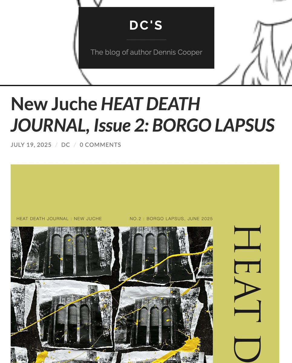 Heat Death 2 at Dennis Cooper's blog today. Available now, link in bio.