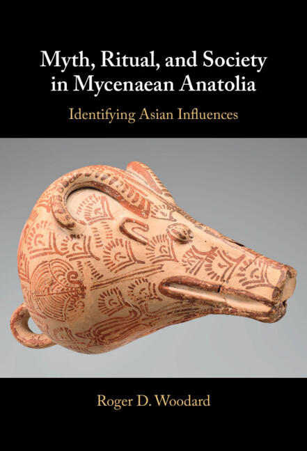 StuartElden's tweet image. Roger D. Woodard, Myth, Ritual, and Society in Mycenaean Anatolia: Identifying Asian Influences - @CambridgeUP, August 2025
cambridge.org/gb/universityp…