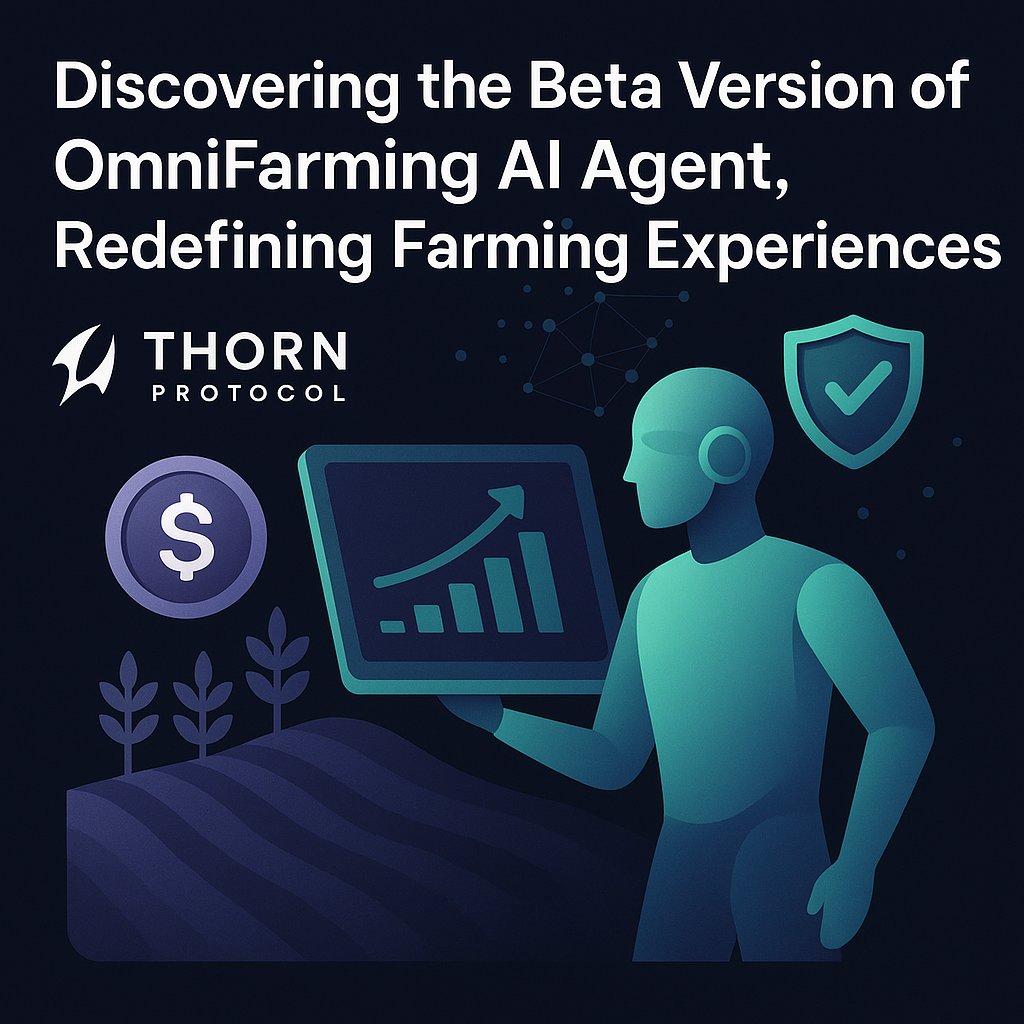 0xTed💎 (@0xtedddd) on Twitter photo 🚜 Meet the OmniFarming AI Agent: a decentralized AI-powered platform that automatically scans 45,000+ Web3 projects across 30+ blockchains to find the best farming & yield opportunities in real-time
<a href="/thorn_protocol/">Thorn Protocol</a> #OmniFarming #ThornProtocol #stableswap 🚜 Meet the OmniFarming AI Agent: a decentralized AI-powered platform that automatically scans 45,000+ Web3 projects across 30+ blockchains to find the best farming & yield opportunities in real-time
<a href="/thorn_protocol/">Thorn Protocol</a> #OmniFarming #ThornProtocol #stableswap