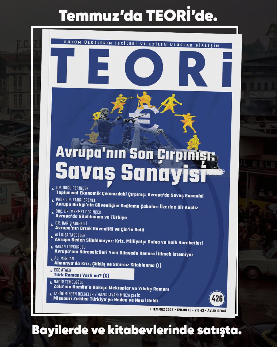 Teori Dergisi (@teoridergi) on Twitter photo •Ece Ataer, "Türk Romanı Yerli mi?" başlıklı yazı dizisinin devam makalesiyle Temmuz sayımızda.
🛒Temmuz sayımız Ankara'da Dost Kitabevi, Çağdaş marketler zinciri, Liman Kitap raflarında; Mephisto Kitabevi şubeleri ile D&R şubeleri  ve diğer dergi bayilerinde satışta. •Ece Ataer, "Türk Romanı Yerli mi?" başlıklı yazı dizisinin devam makalesiyle Temmuz sayımızda.
🛒Temmuz sayımız Ankara'da Dost Kitabevi, Çağdaş marketler zinciri, Liman Kitap raflarında; Mephisto Kitabevi şubeleri ile D&R şubeleri  ve diğer dergi bayilerinde satışta.