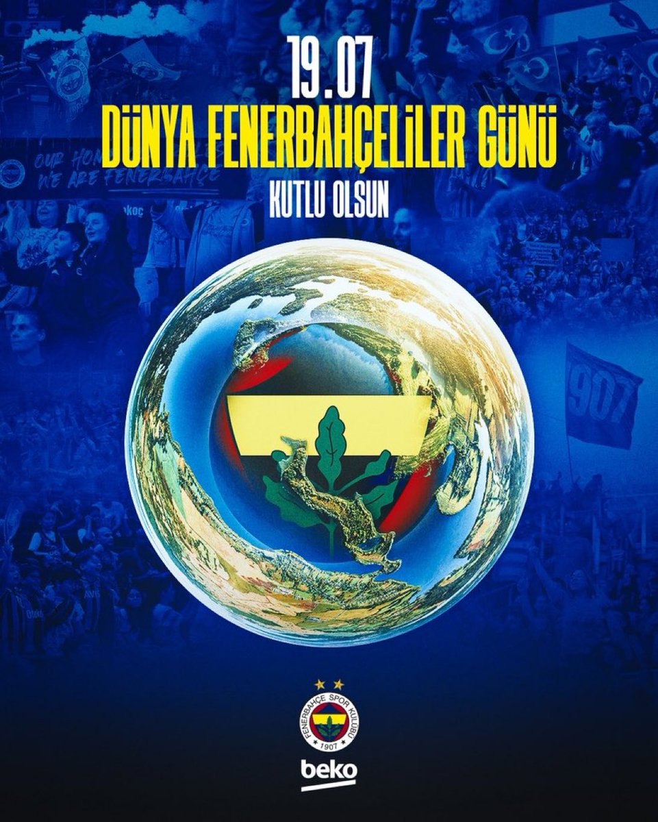 Bugün, 19.07 Dünya Fenerbahçeliler Günü.