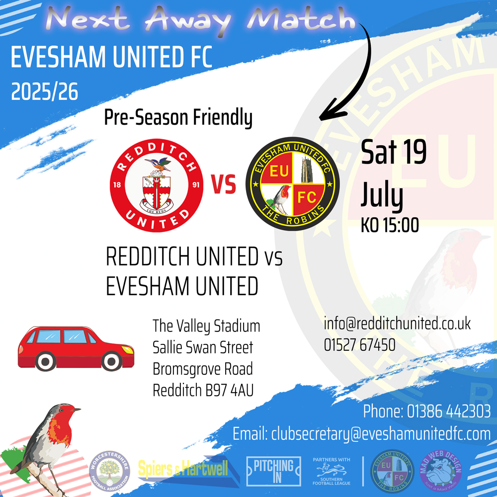 Evesham United FC (@eveshamunitedfc) on Twitter photo 🗣️ MATCHDAY, AWAY MATCH:
⚽️ <a href="/RedditchUtd/">Redditch United</a> 🆚 <a href="/EveshamUnitedFC/">Evesham United FC</a>
📆 Sat 19 Jul 🏆 Pre-Season Friendly
⏰ 15:00 KO
📍The Valley Stadium Sallie Swan Street B97 4AU
🌐eveshamunitedfc.com
🔴⚪️#TheRobins 🗣️ MATCHDAY, AWAY MATCH:
⚽️ <a href="/RedditchUtd/">Redditch United</a> 🆚 <a href="/EveshamUnitedFC/">Evesham United FC</a>
📆 Sat 19 Jul 🏆 Pre-Season Friendly
⏰ 15:00 KO
📍The Valley Stadium Sallie Swan Street B97 4AU
🌐eveshamunitedfc.com
🔴⚪️#TheRobins