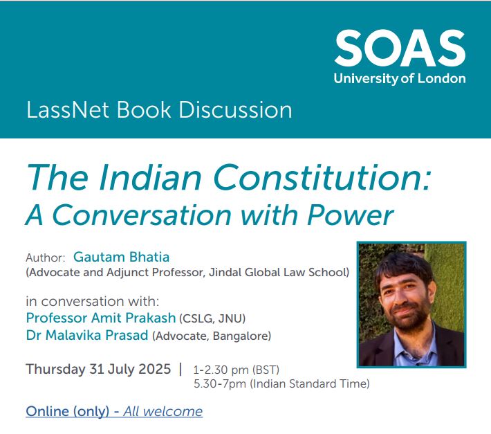 LassnetN's tweet photo. 📢Next week, Professor Amit Prakash and Dr Malavika Prasad are in conversation with Dr @gautambhatia88  on his new book! 🔖Thursday, 31st July 2025. https://t.co/tIwqZ9DpgO