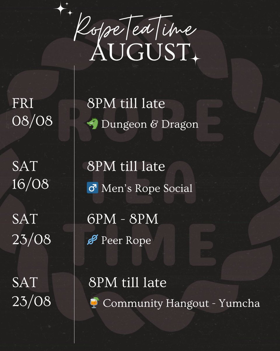 August Sign Up linktr.ee/linshibarin

Yumcha
Social night and we will do makan2, chillax, game etc

Peer Rope
If you want to experience tying or to be tied, this will be a safe space for it!

Men's Rope Social
This male-only rope social to practice, learn, and explore.