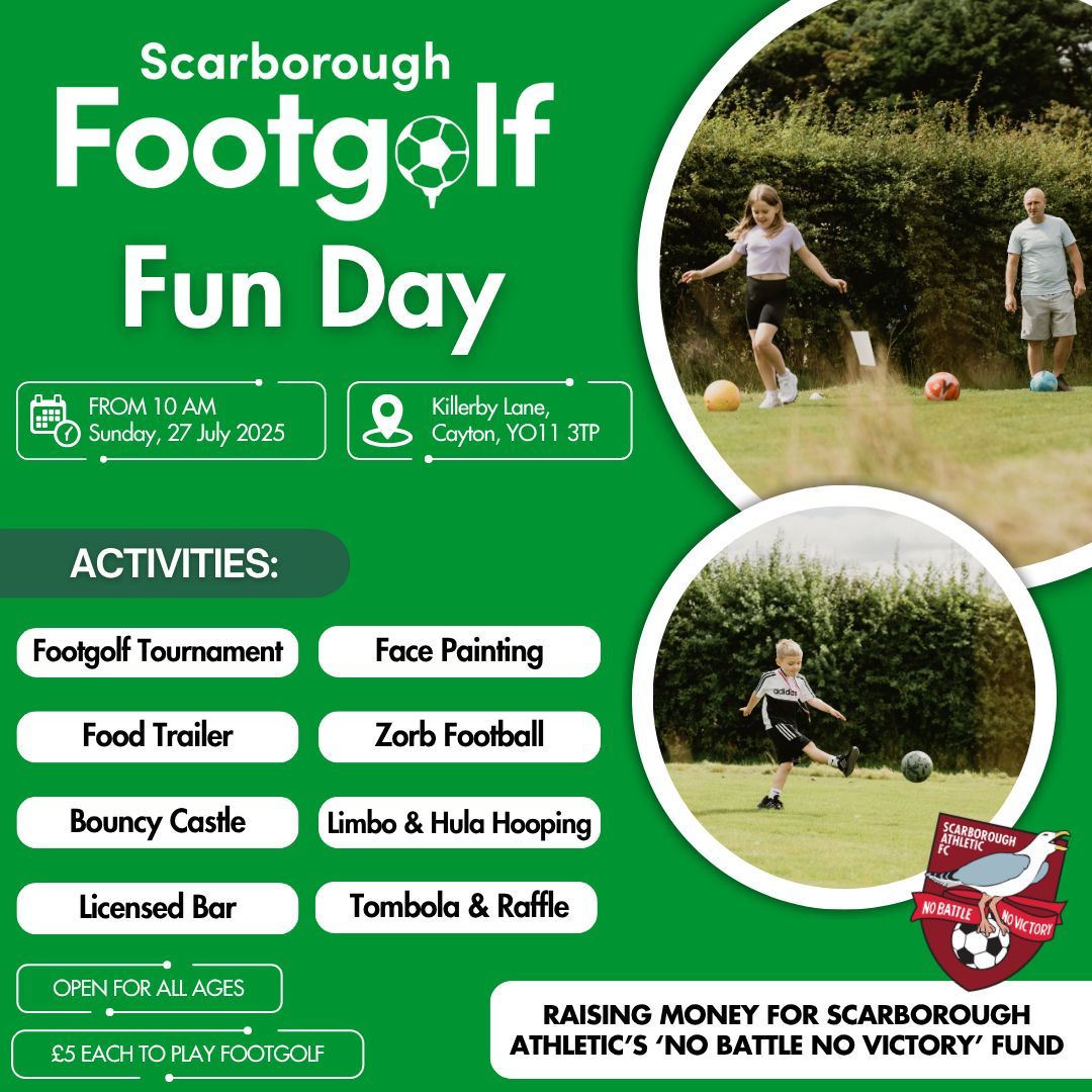 🎉 Our Fun Day is nearly here – and it’s packed with fun for all ages!

🍔 Food &amp; drink
⚽ Zorb football
🏰 Bouncy castle
🎨 Face painting
🎟️ Tombola &amp; raffle
🏌️‍♂️ Footgolf Tournament!

We’re raising funds for <a href="/safc/">Scarborough Athletic FC</a> – No Battle No Victory 💪
Like, share &amp; see you there! 🙌