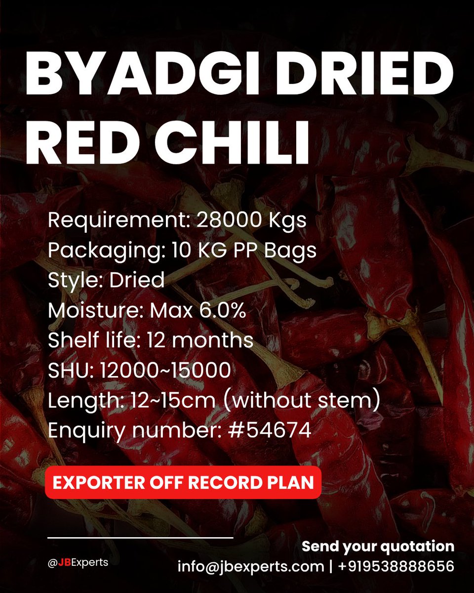 jb_experts's tweet image. 🚨 Need 28,000 Kgs Byadgi Dried Red Chili
🔸 10KG PP Bags | 12–15cm length
🔸 Max Moisture 6% | SHU 12K–15K
🔸 Shelf life: 12 months
📩 info@jbexperts.com | 📞 +91 9538888656
#ByadgiChili #SpiceExport #B2BOrders #JBExperts