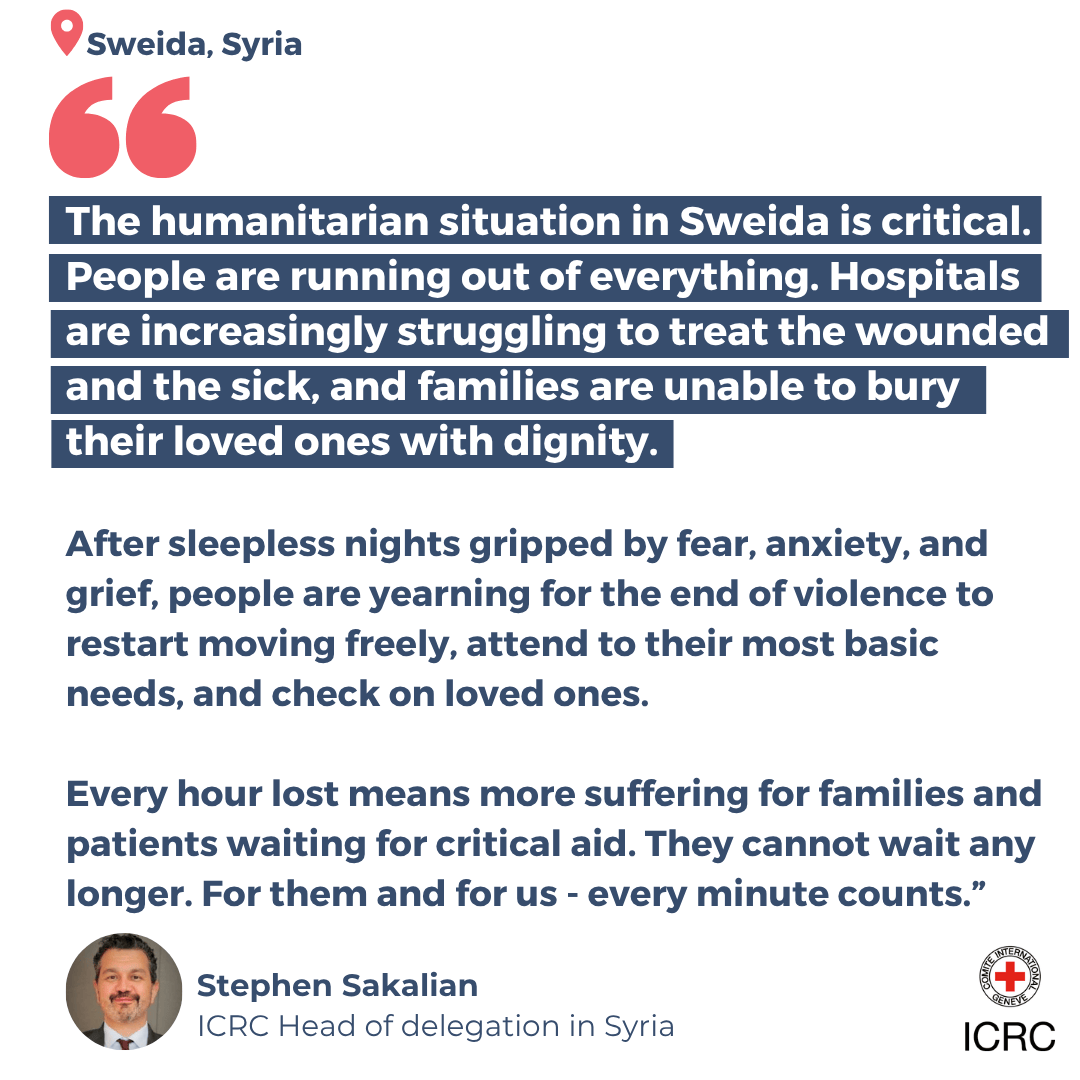 ICRC's tweet image. 📍 Sweida, Syria | “Every hour lost means more suffering for families and patients waiting for critical aid. They cannot wait any longer.” @SSakalianICRC warns of deteriorating humanitarian conditions in Sweida and Southern Syria.
Full statement here 👉🏼ms.spr.ly/6017s8u3J