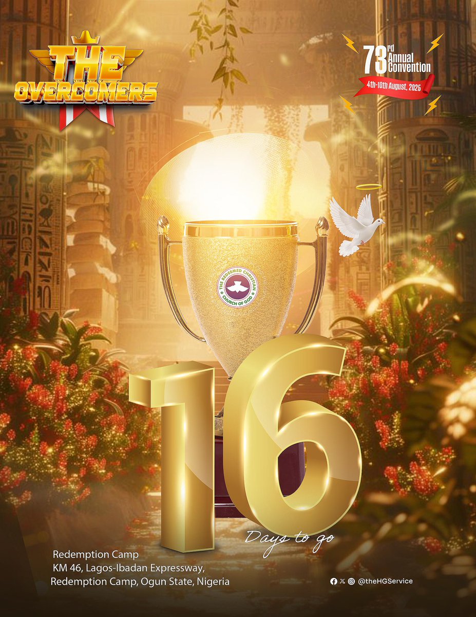 TheHGService's tweet image. The countdown continues…
Only 16 Days to Go till the Overcomes gather for divine empowerment and victory at the RCCG 73rd Annual Convention!
“But thanks be to God, who gives us the victory through our Lord Jesus Christ.”— 1 Corinthians 15:57 holy
Date: August 4–10, 2025…