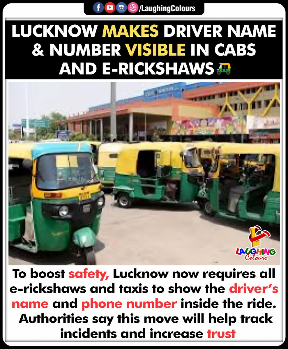 LaughingColours's tweet image. Safer Rides Ahead 🚖

#LucknowUpdate #TravelSafe #ERickshawRules #PassengerSafety #SmartMove #UrbanTransport