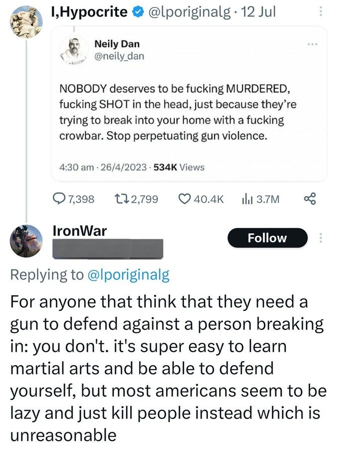 JulieCFrost's tweet image. I am an old lady with the worst balance on the planet. Learning martial arts so I can go hand to hand with some methed out dude half my age and twice my size wielding a fucking crowbar is STUPID.
Better just to shoot him as he comes through the window.
