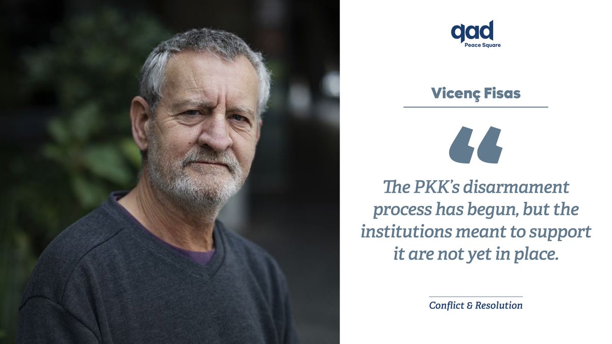 QADinstitute's tweet image. Vicenç Fisas: "The PKK’s disarmament process has begun, but the institutions meant to support it are not yet in place."
qad.institute/index.php/en/f…