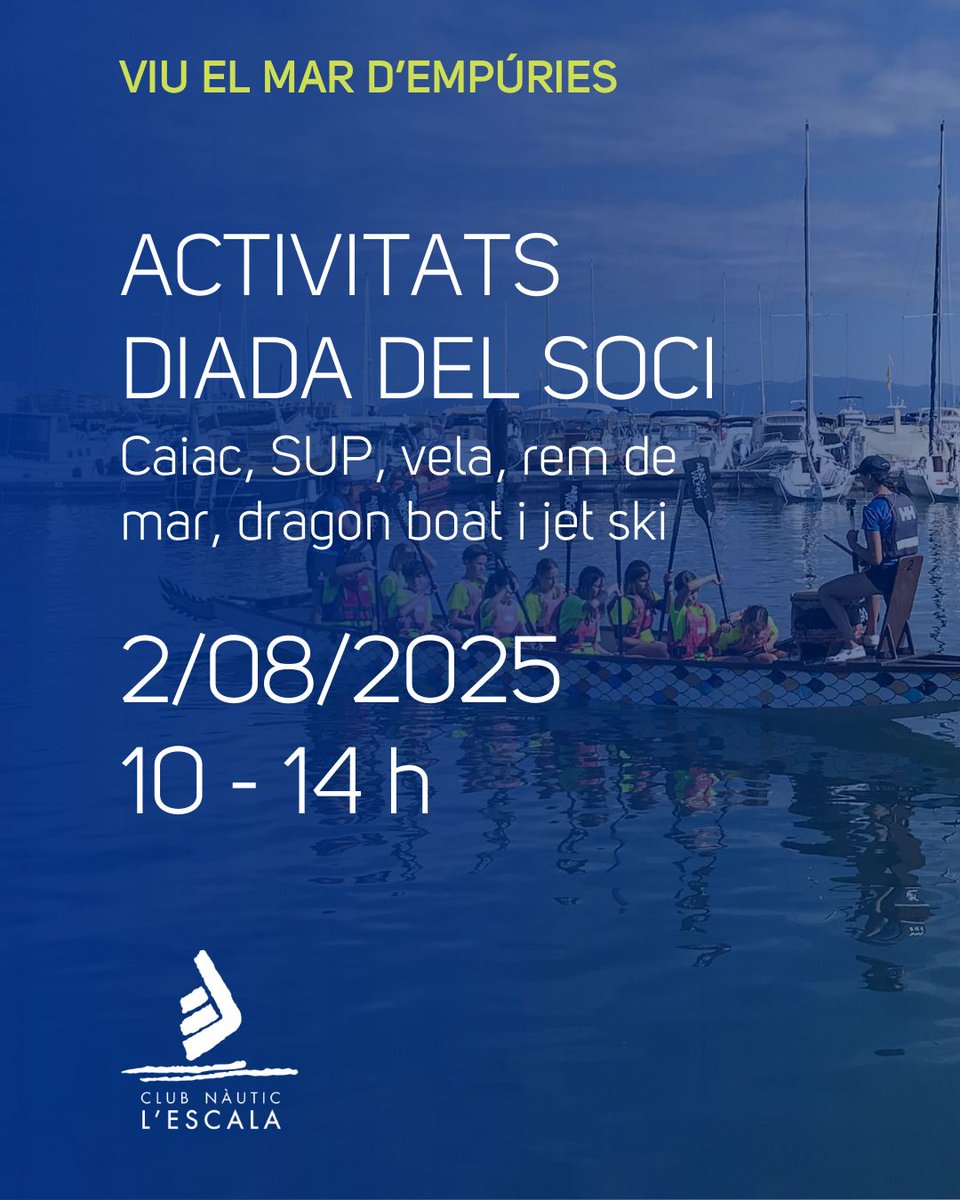 La Diada del Soci, que tindrà lloc el proper dissabte 2 d'agost, és també per descobrir i gaudir al màxim de les activitats nàutiques que es poden practicar des del Club! @portscatalunya #nauticescala #lescala #portsdecatalunya #VitaminaBlava #estiu2025 ow.ly/3mBx50Wr2Wf