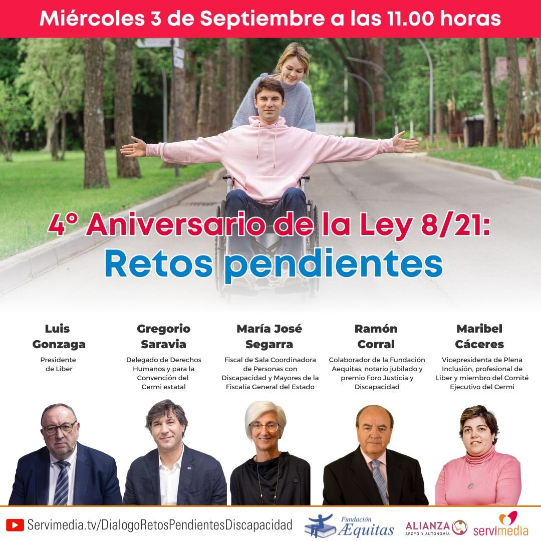 Luis Vañó (@luis_vano) on Twitter photo 3.9.2025/ 11:00H
4º Aniversario de la Ley 8/21: Retos pendientes
<a href="/Servimedia/">Servimedia</a> realiza este diálogo sobre el '4ª Aniversario de la Ley 8/21: Retos pendientes' con el apoyo de la <a href="/FAEQUITAS/">Fundación Aequitas</a> - <a href="/Cermi_Estatal/">CERMI Estatal</a>
servimedia.es/dialogos/retos… 3.9.2025/ 11:00H
4º Aniversario de la Ley 8/21: Retos pendientes
<a href="/Servimedia/">Servimedia</a> realiza este diálogo sobre el '4ª Aniversario de la Ley 8/21: Retos pendientes' con el apoyo de la <a href="/FAEQUITAS/">Fundación Aequitas</a> - <a href="/Cermi_Estatal/">CERMI Estatal</a>
servimedia.es/dialogos/retos…