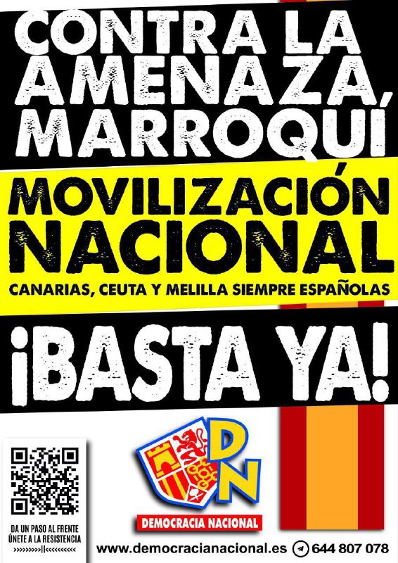 'Los inmigrantes marroquíes deben volver a su país' 🚫 🇲🇦 🇲🇦 ✈️🛶
COMUNICADO Democracia Nacional. De nuevo se incrementan desde Marruecos las actitudes hostiles contra España reivindicando anexionar territorios que son españoles. No es nada nuevo, siempre han sido así, pero en