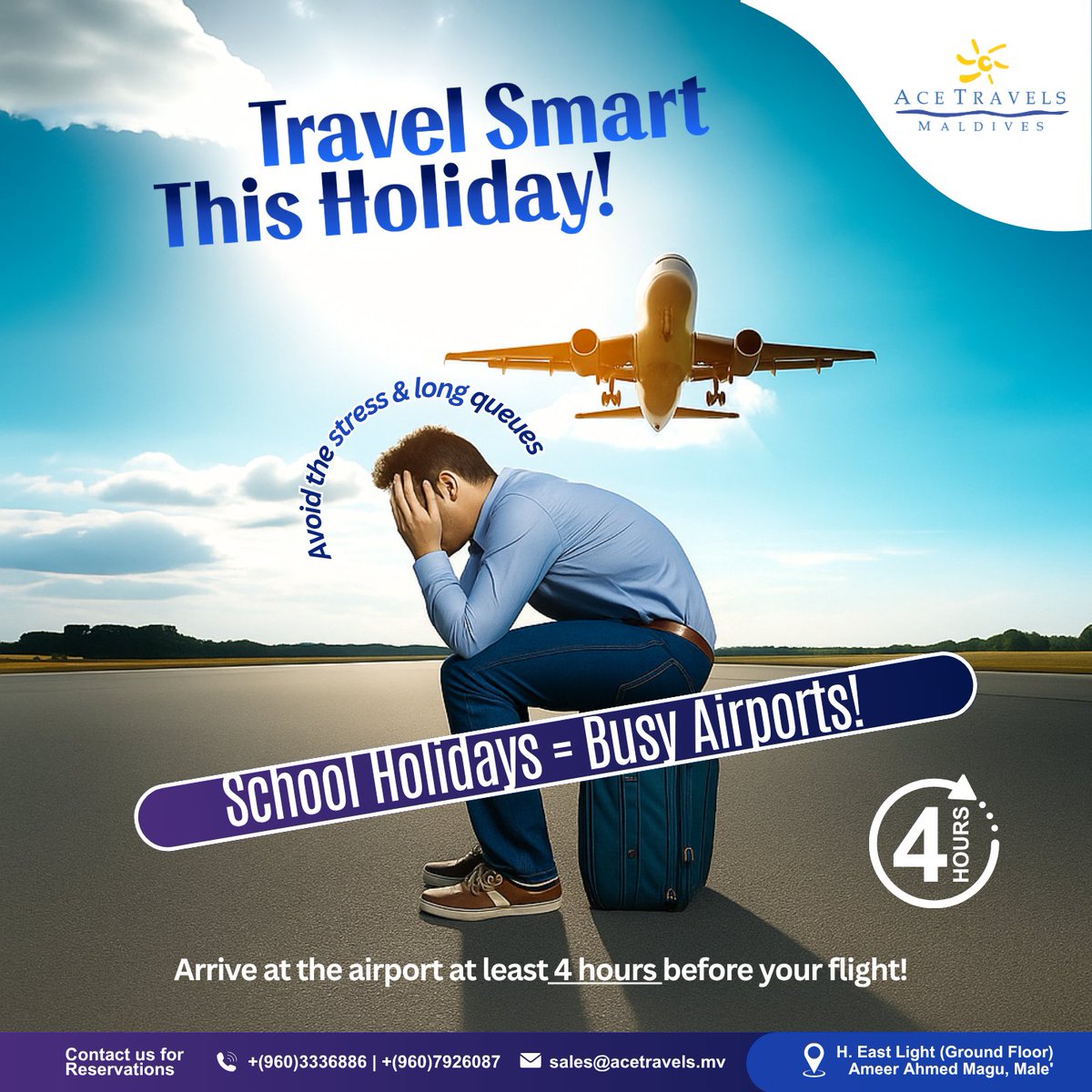 Airports are packed during school breaks, give yourself time to breeze through by showing up 4 hours ahead!✨

✨You can reach us on Whatsapp/Viber +(960)7926087 or call us on +(960)3336886.

#FlyAceFly #AcetravelsMaldives