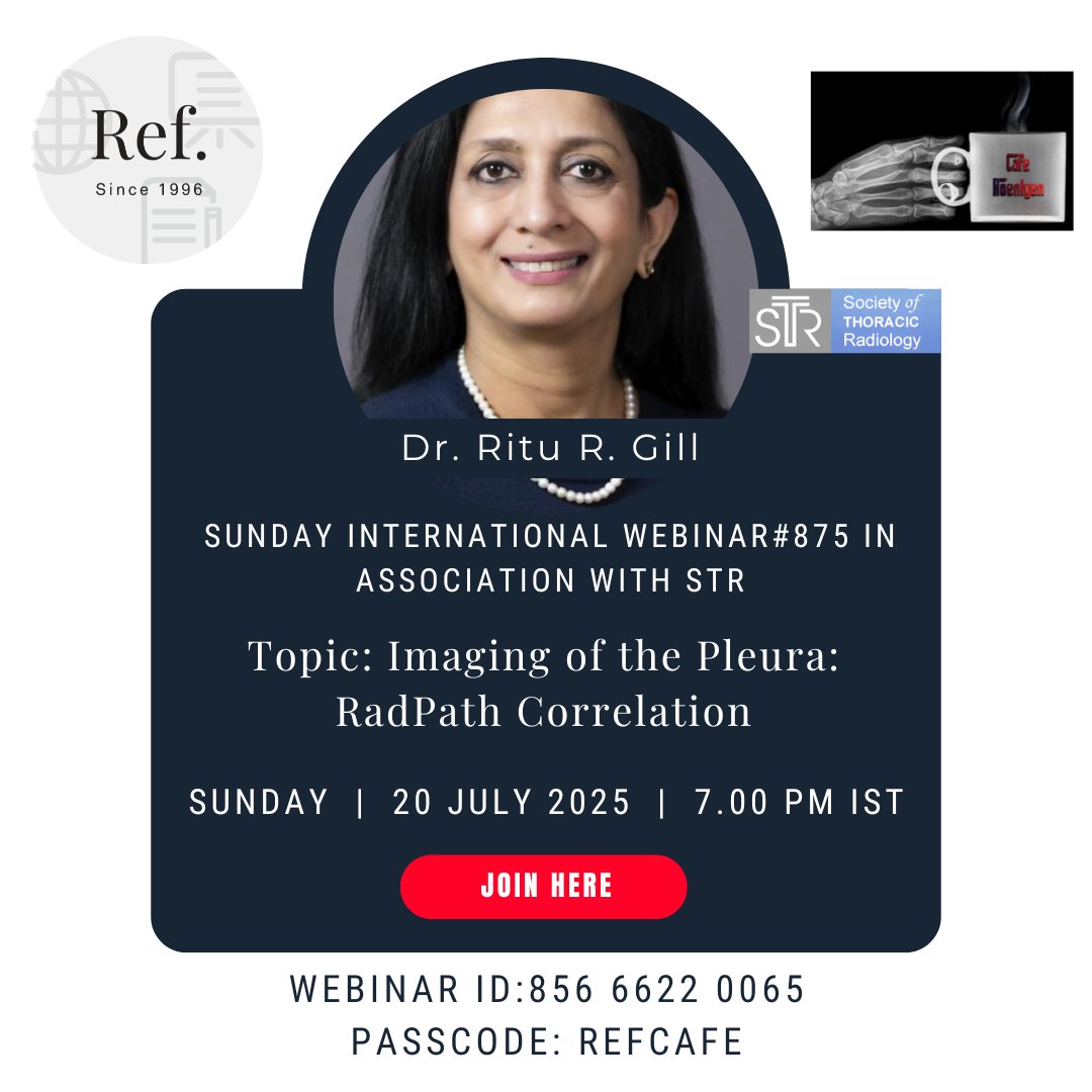 REF_INDIA's tweet image. Jul 20 - Sunday International Webinar#875 in association with STR
Imaging of the Pleura: RadPath Correlation - Dr. Ritu R. Gill, New York-Presbyterian Hospital.
Join here:
us02web.zoom.us/j/85666220065?…