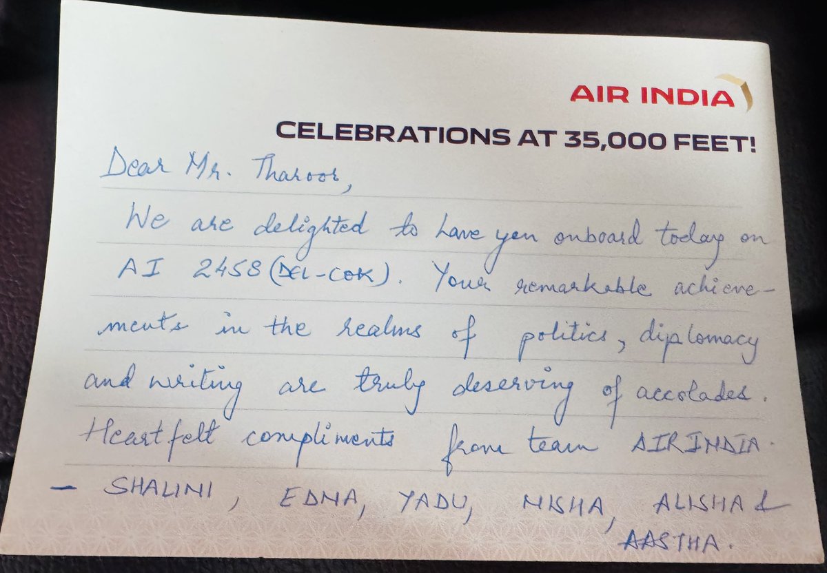 ShashiTharoor's tweet image. What a joy it always is to fly @airindia ! The service is outstanding. And the team on my flight to Kochi today not only surprised me with this wonderful note but asked for a photo too! (Thanks, too, to the pilots for the  smooth takeoff and landing, marvellous handling in…