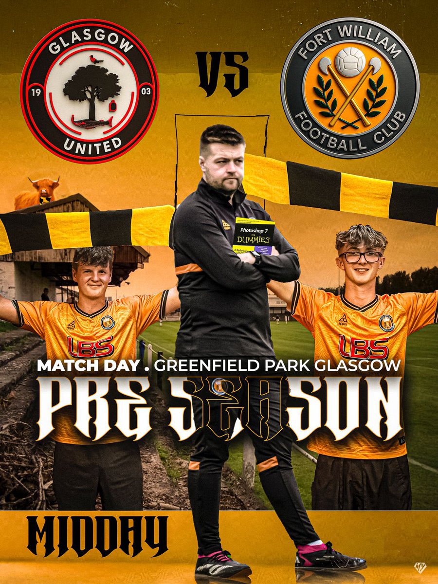 FortWilliamFC's tweet image. For the first time this season...
🟠IT'S MATCHDAY⚫️
🆚 Glasgow United
🏟️ Greenfield Park, Glasgow
🏆 Pre-Season Friendly
⏰ 12pm
#MonTheFort 🧡🖤