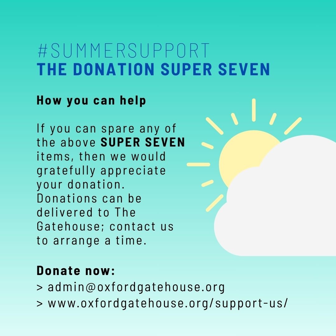 At The Gatehouse, we rely on generous donations from our community all year round - but what are the most useful donated items during the summer? We've put together a list of our SUMMER SUPER SEVEN!
#homelesssupport #oxfordshirehomeless