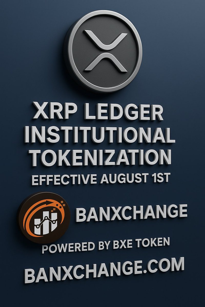 BanXchange's tweet image. THE FUTURE OF TOKENIZATION STARTS NOW.
Launching August 1st on the XRP Ledger: BanxChange is unveiling its Institutional Tokenization Program — a breakthrough platform designed to onboard enterprises, simplify asset issuance, and accelerate real-world blockchain adoption at…