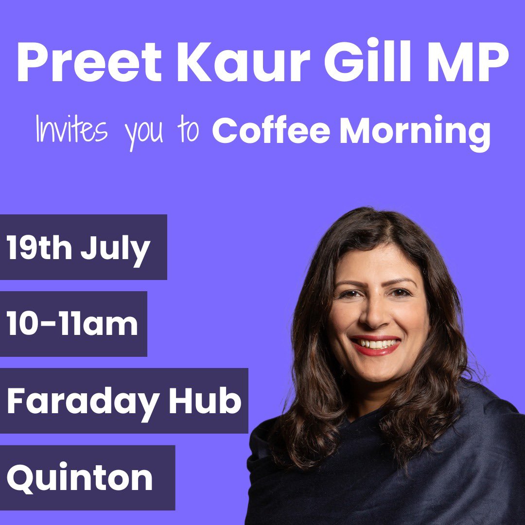 PreetKGillMP's tweet image. Today I am holding a coffee morning at The Hub, 1 Faraday Avenue, Quinton, B32 1JP from 10am-11am.
Please do come along if you are a constituent and would like to chat about the issues that matter most to you!