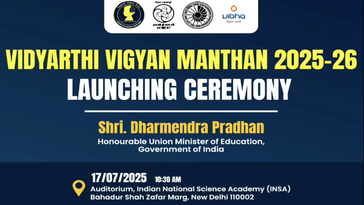 DelhiVigBharati's tweet image. Launch of India’s Largest Science Talent Examination VVM-2025-26 Brochure by Shri Dharmendra Pradhan Ji, Minister of Education, Govt. of India at INSA Delhi.
#VijnanaBharati #educationministry #VibhaDelhi #VVM #Talentexamination #INSA