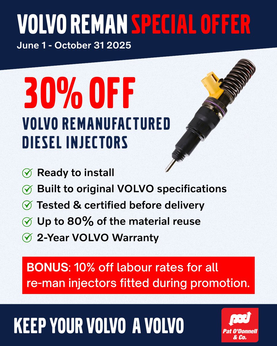🚨 VOLVO REMAN SPECIAL OFFER 🚨

From June 1st – Oct 31st, enjoy 30% OFF our full range of VOLVO Remanufactured Diesel Injectors!

💥 PLUS: 10% OFF labour when fitted at our workshops during the promo!

Keep your Volvo a Volvo!

#VolvoReman #DieselInjectors #PatODonnellAndCo