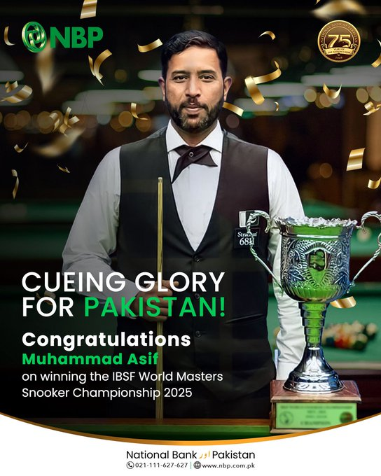 aarzu3570's tweet image. Muhammad Asif Crowns NBP with Pride at IBSF World Masters Snooker Championship 2025. A monumental achievement for Pakistan and an immense source of pride for the entire National Bank of Pakistan family. Our very own Muhammad Asif has once again..