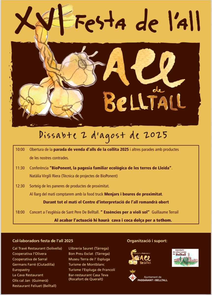 El proper 2 d'agost
LA FESTA DE L'ALL DE BELLTALL 
Enguany, una collita excel·lent 
#alldebelltall