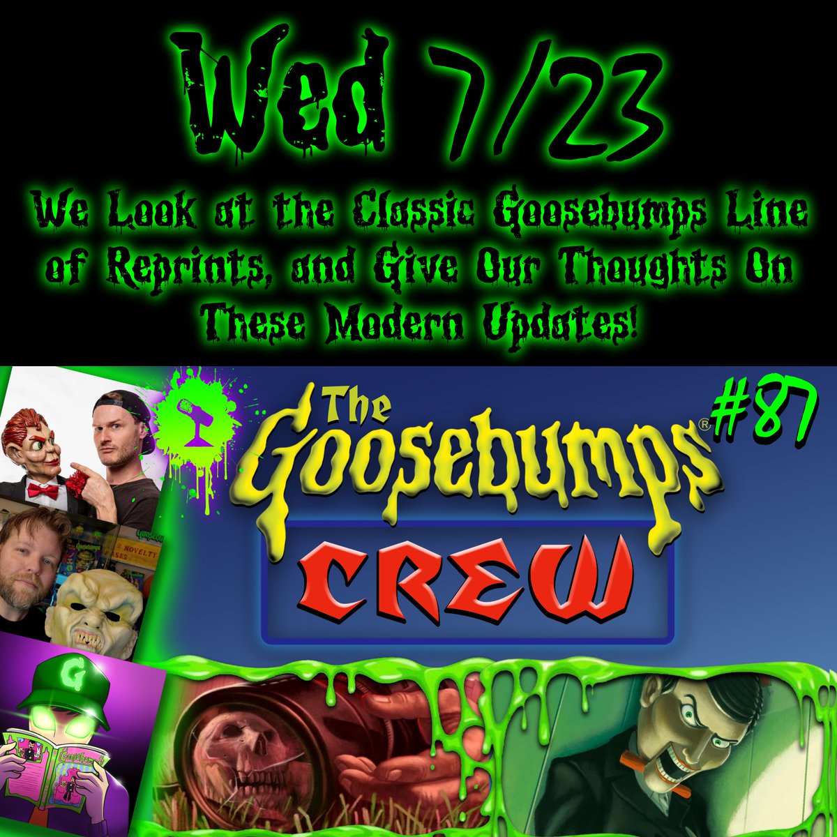 GBCrewPodcast's tweet image. Next week, we take a look back on when the original Goosebumps books got another chance to shine during Gooosebumps’ revival era. We give our thoughts on the Classic Goosebumps series which continues to reprint the original Goosebumps stories with brand new artwork and bonus…