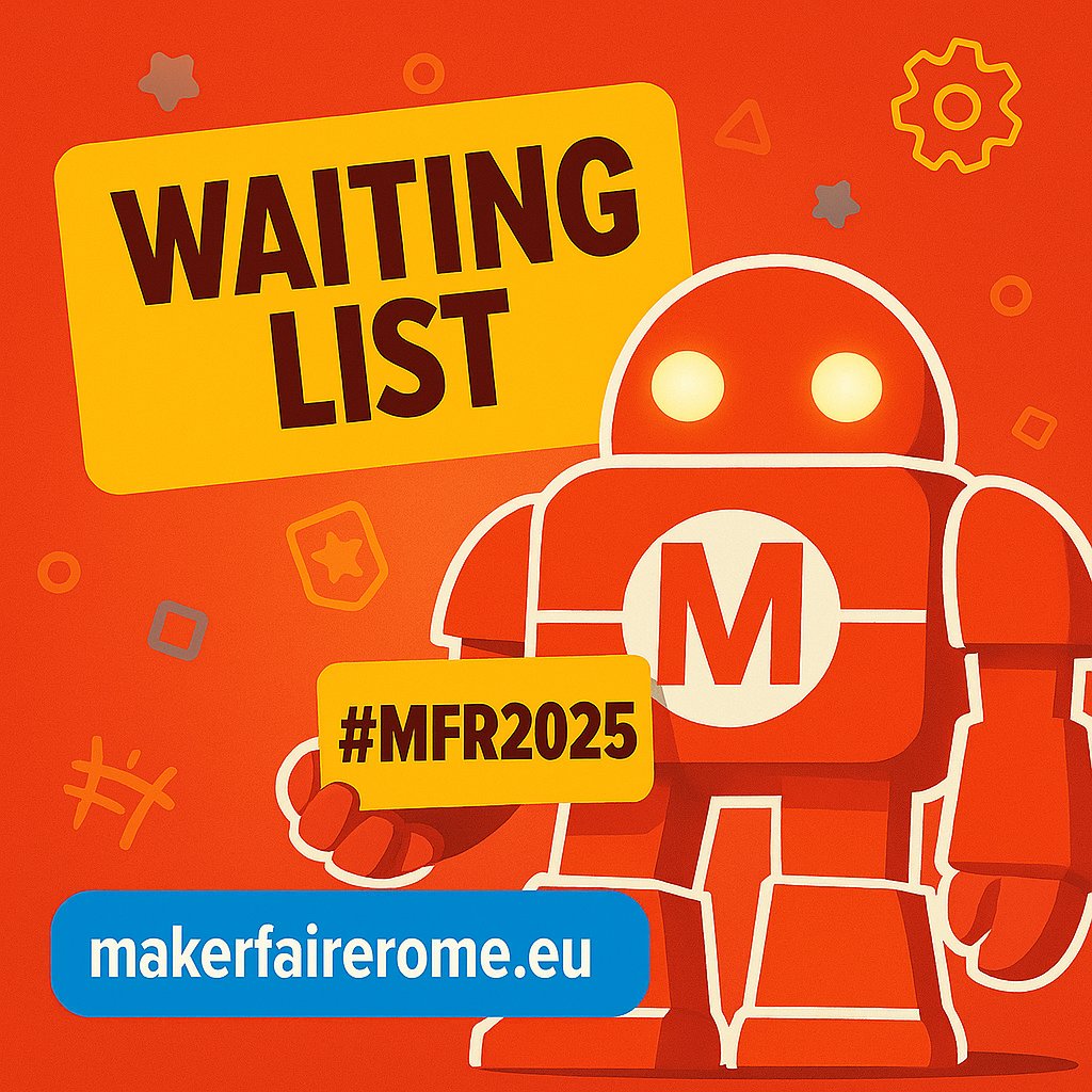 Maker Faire Rome - The European Edition (@makerfairerome) on Twitter photo Le #Call di #MFR2025 sono chiuse ma... se hai un progetto concreto, un prototipo funzionante o un workshop esperienziale pronto da esporre puoi candidarlo alla nostra #waitinglist!
Scopri subito come funziona e non perdere questa ultimissima possibilità. Tutte le info ⤵️ Le #Call di #MFR2025 sono chiuse ma... se hai un progetto concreto, un prototipo funzionante o un workshop esperienziale pronto da esporre puoi candidarlo alla nostra #waitinglist!
Scopri subito come funziona e non perdere questa ultimissima possibilità. Tutte le info ⤵️