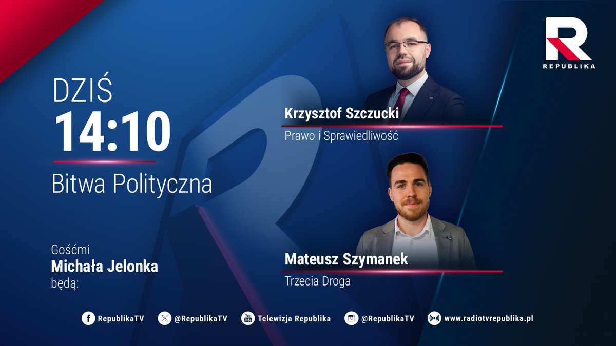 RepublikaTV's tweet image. 🔵 #BitwaPolityczna | W ostatniej rundzie bitwy, to właśnie wy – widzowie, będziecie mogli zadać naszym gościom pytanie.
⚔ Gośćmi będą: @KrzSzczucki  (@pisorgpl) oraz @SzymanekM_ (#TrzeciaDroga)

Prowadzi: @MichalJelonek 

Jak zadać pytanie? Należy napisać #BitwaPolityczna i