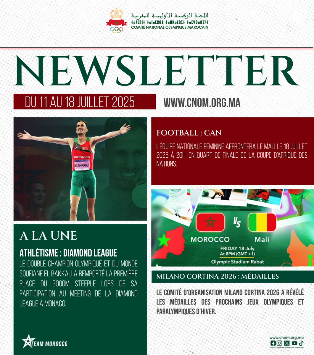 📌 Découvrez les actualités olympiques et sportives de la semaine du 11 au 18 juillet 2025 🤩📰 👉🏻

shorturl.at/7N2Ld

Pour s'inscrire 👉🏻 tinyurl.com/2p9c65c4 

#Actualités #Newsletter #CNOM